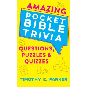 Amazing Pocket Bible Trivia: Questions, Puzzles & Quizzes MM